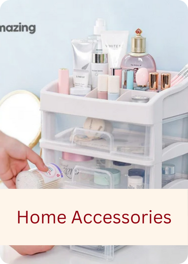 Home Accessories